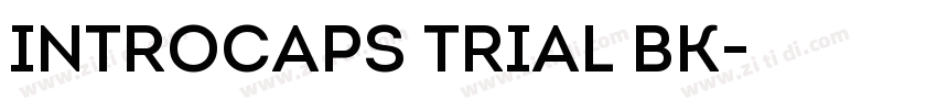 IntroCaps Trial Bk字体转换